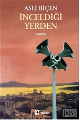 İnceldiği Yerden